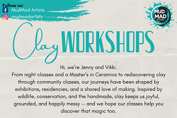 Check out your brand new local business, why not give one of their brand new clay workshops a go in the new year? it might become a new hobby! get in touch with Jenny and Vikki to book yourself on!