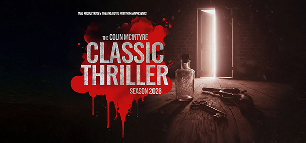 The Man Trap will be performed at the Theatre Royal, Nottingham from Tuesday 25 until Saturday 29 August