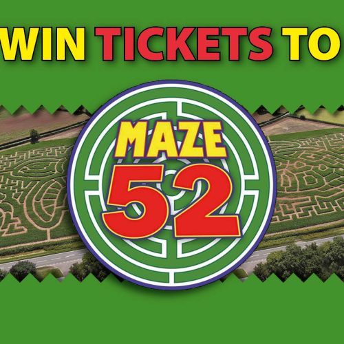 Win A Family ticket to Maze 52!